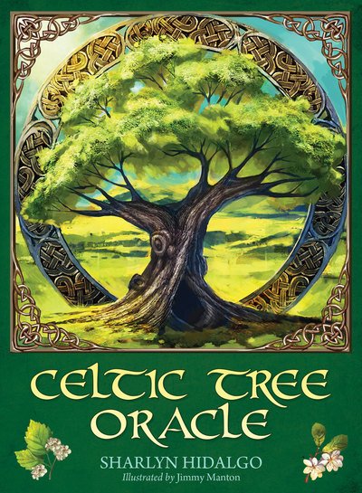 Cover for Hidalgo, Sharlyn (Sharlyn Hidalgo) · Celtic Tree Oracle (Bok) (2017)
