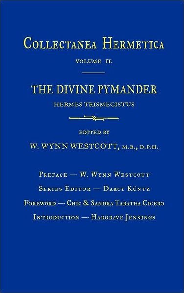 Cover for William Wynn Westcott · Divine Pymander: Collectanea Hermetica Volume 2 (Hardcover Book) (2012)