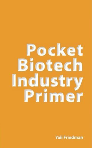Pocket Biotech Industry Primer - Yali Friedman - Książki - Logos Press - 9781934899014 - 1 sierpnia 2008