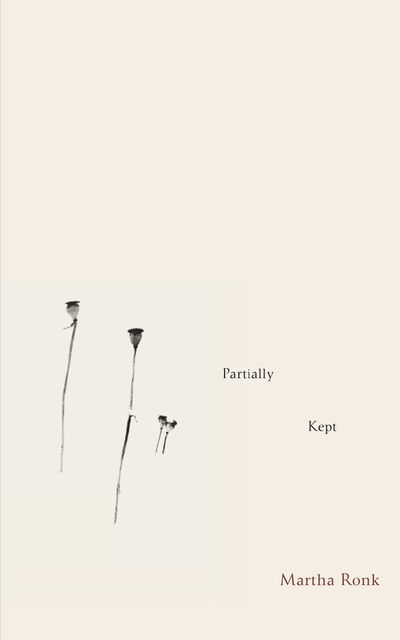 Cover for Martha Ronk · Partially Kept (Pocketbok) (2012)