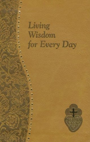 Cover for Bennett Kelley · Living Wisdom for Every Day (Läderbok) (2001)