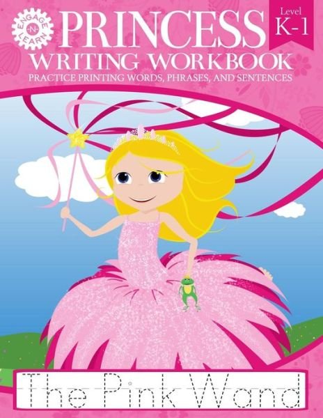 Cover for Engage-n-learn · Princess Writing Workbook Practice Printing Words, Phrases, and Sentences (Paperback Book) (2014)