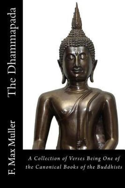 Cover for F Max Muller · The Dhammapada (Paperback Book) (2016)