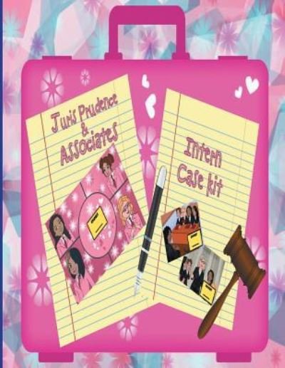 Cover for Jn Childress · Juris Prudence &amp; Associates Intern Case Kit (Paperback Bog) (2017)
