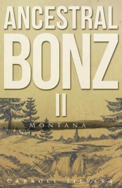 Cover for Carroll Silvera · Ancestral Bonz II (Paperback Book) (2017)