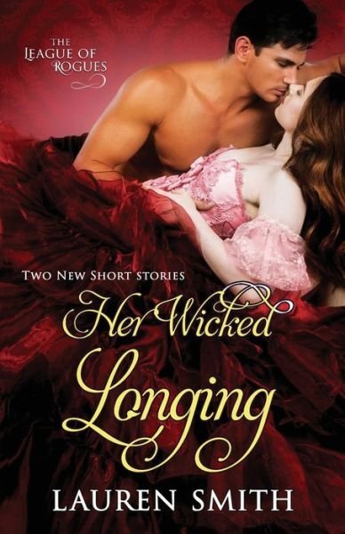 Cover for Lauren Smith · Her Wicked Longing (Paperback Book) (2017)
