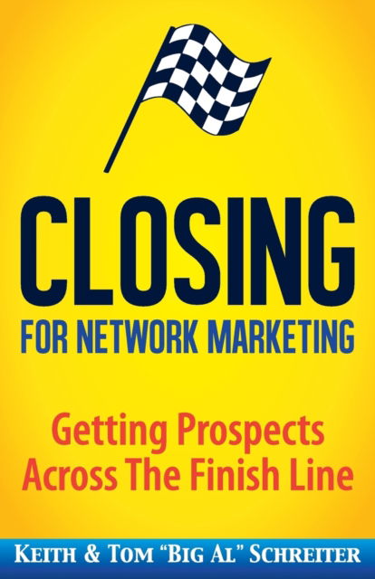 Cover for Keith Schreiter · Closing for Network Marketing (Paperback Book) (2017)