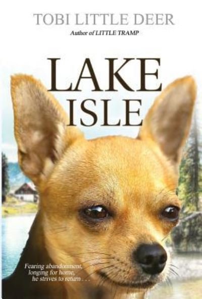 Cover for Tobi Little Deer · Lake Isle - Tobi Little Deer (Inbunden Bok) (2019)