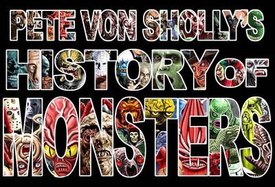 Cover for Mr. Pete Von Sholly · Pete Von Sholly's History of Monsters (Hardcover Book) (2021)