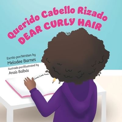 Cover for Melodee Barnes · Dear Curly Hair / Querido Cabello Rizado (Paperback Book) (2022)