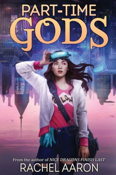 Cover for Rachel Aaron · Part-Time Gods (Paperback Book) (2020)
