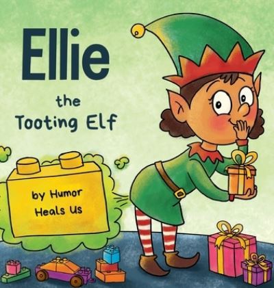 Cover for Ellie the Tooting Elf (Hardcover Book) (2020)