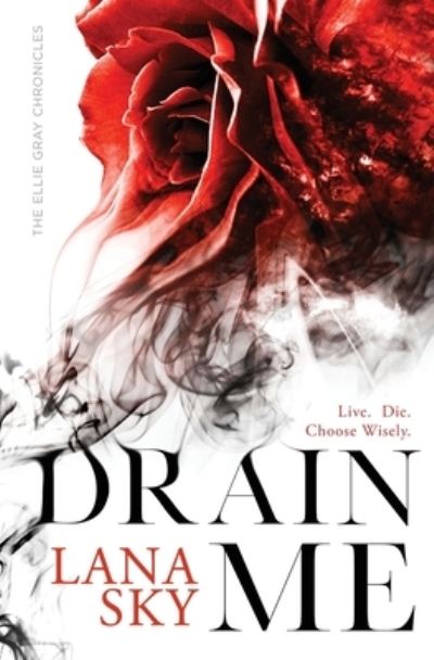 Cover for Lana Sky · Drain Me: A Vampire Romance (Paperback Book) (2021)