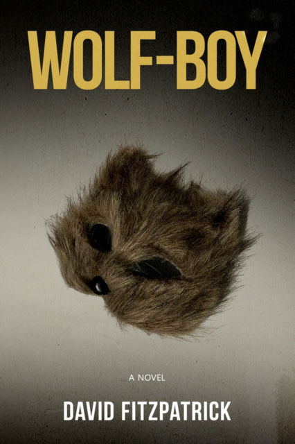 Cover for David Fitzpatrick · Wolf-Boy (Paperback Book) (2024)