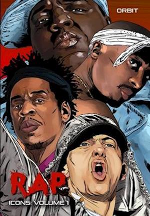 Cover for Eric M Esquivel · Orbit: RAP Icons: Tupac Shaur, The Notorious B.I.G., Jay-Z and Eminem (Paperback Book) (2025)
