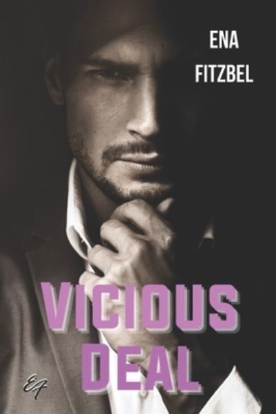 Cover for Ena Fitzbel · Vicious Deal - Les Amants Du Peche (Pocketbok) (2017)