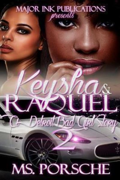 Cover for Porsche · Keysha &amp; Raquel 2 (Paperback Book) (2017)