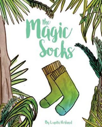 Cover for Lupita Herland · The Magic Socks (Paperback Bog) (2018)