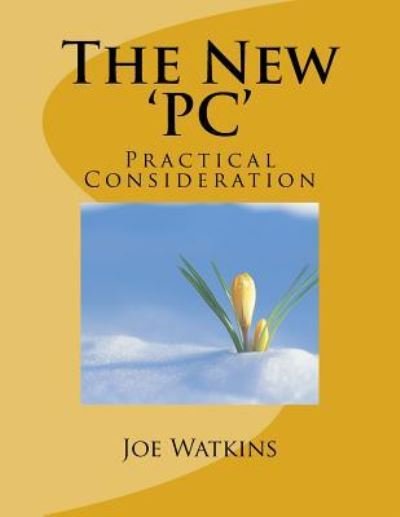 Cover for Joe Watkins · The New 'PC' (Paperback Book) (2017)
