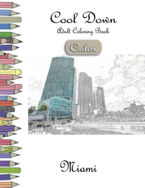 Cool Down [Color] - Adult Coloring Book - York P Herpers - Books - Createspace Independent Publishing Platf - 9781983804014 - January 12, 2018
