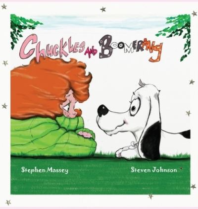 Cover for Stephen Massey · Chuckles and Boomerang (Hardcover Book) (2021)