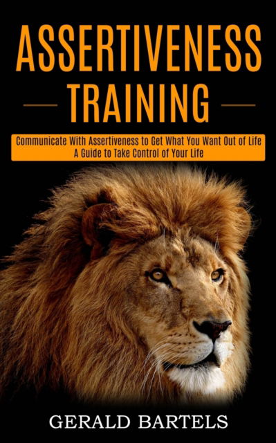 Cover for Gerald Bartels · Assertiveness Training (Paperback Book) (2021)