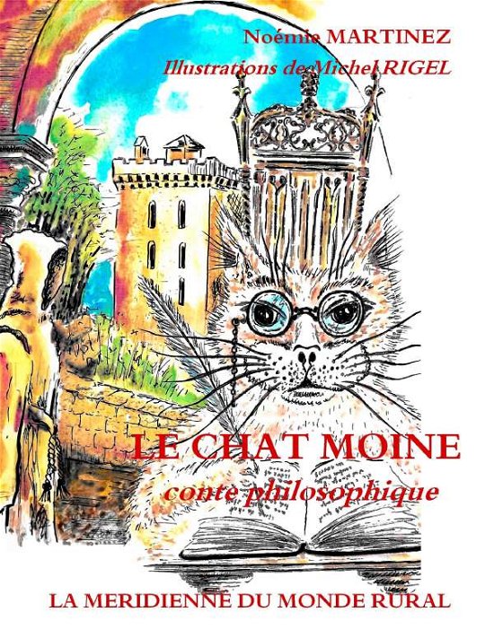 Cover for Martinez · Le Chat Moine (Bog)