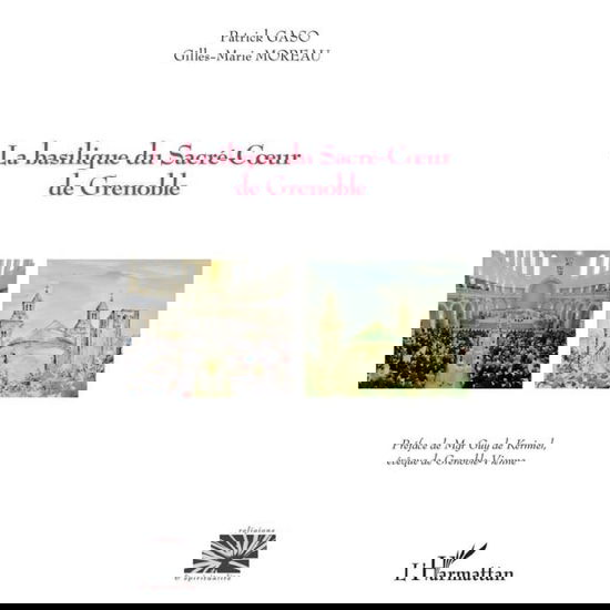 Cover for Patrick Gaso · La basilique du sacré-Coeur de Grenoble (Paperback Book) (2020)