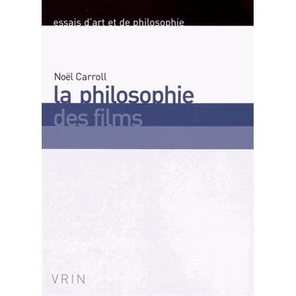 Cover for Noel Carroll · La Philosophie Des Films (Paperback Book) (2015)