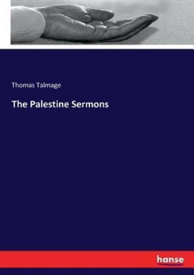 Cover for Talmage · The Palestine Sermons (Book) (2017)