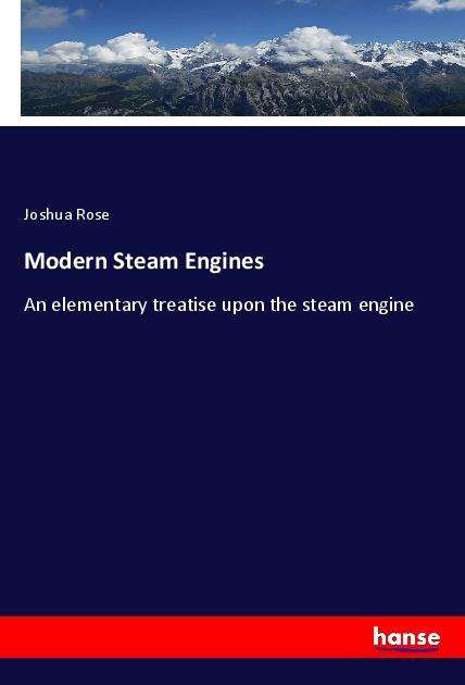 Cover for Rose · Modern Steam Engines (Book)