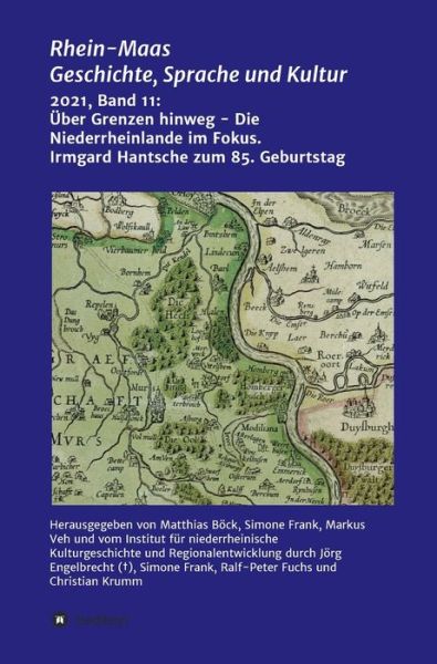 Cover for Inkur · UEber Grenzen hinweg - Die Niederrheinlande im Fokus (Gebundenes Buch) (2021)