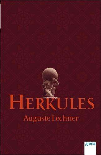 Cover for Auguste Lechner · Arena TB.50201 Lechner.Herkules (Book)