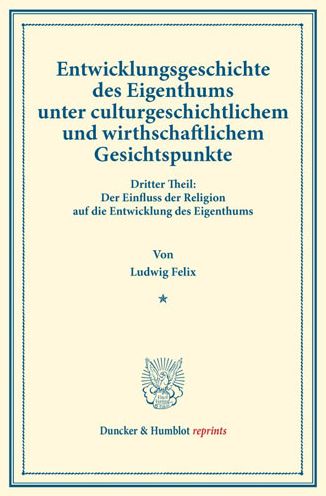 Cover for Felix · Entwicklungsgeschichte des Eigent (Book) (2013)