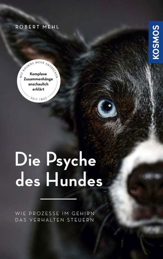 Die Psyche des Hundes - Mehl - Boeken -  - 9783440167014 - 