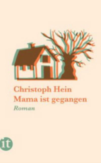 Cover for Christoph Hein · Mama ist gegangen (Paperback Bog) (2020)