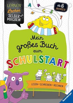 Cover for Kirstin Jebautzke · Mein großes Buch zum Schulstart (Book) (2022)