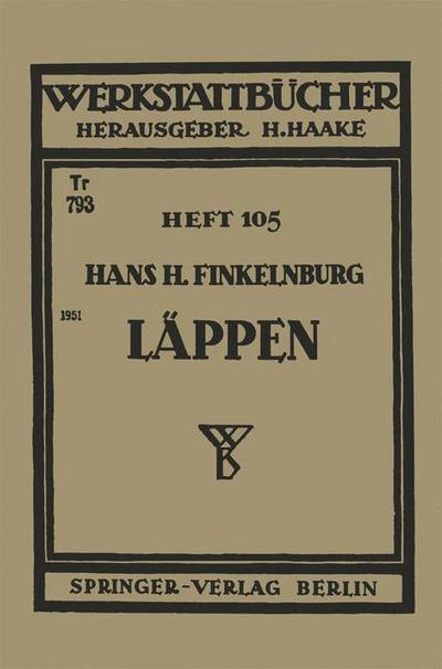 Lappen - Werkstattba1/4cher - H H Finkelnburg - Books - Springer-Verlag Berlin and Heidelberg Gm - 9783540016014 - 1951