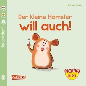 Cover for 6227 · Ve5 Baby-pixi 112 Der Kleine Hamster Will Auch (5 Exemplare) (Bog)