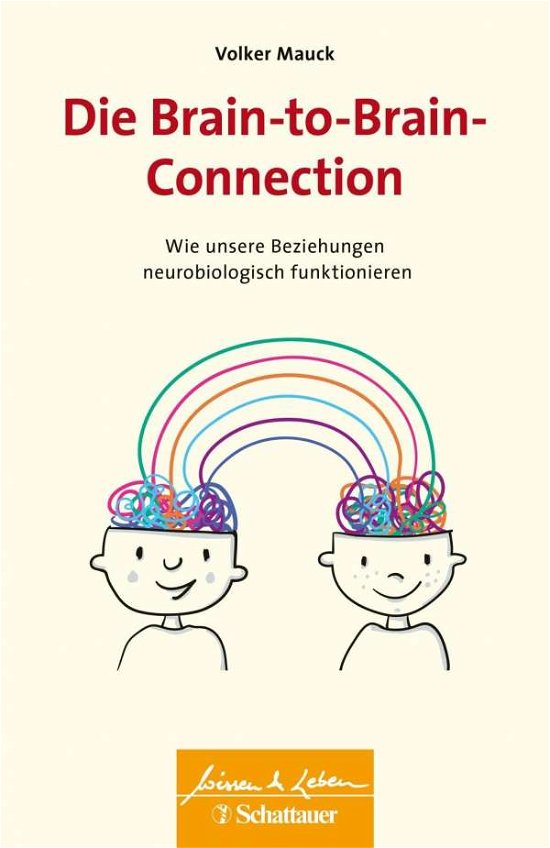 Cover for Mauck · Die Brain-to-Brain-Connection (Bok)