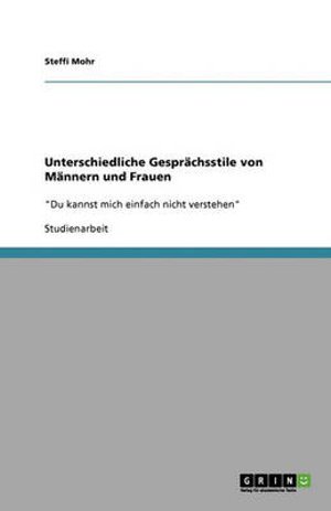 Cover for Mohr · Unterschiedliche Gesprächsstile vo (Book) [German edition] (2013)