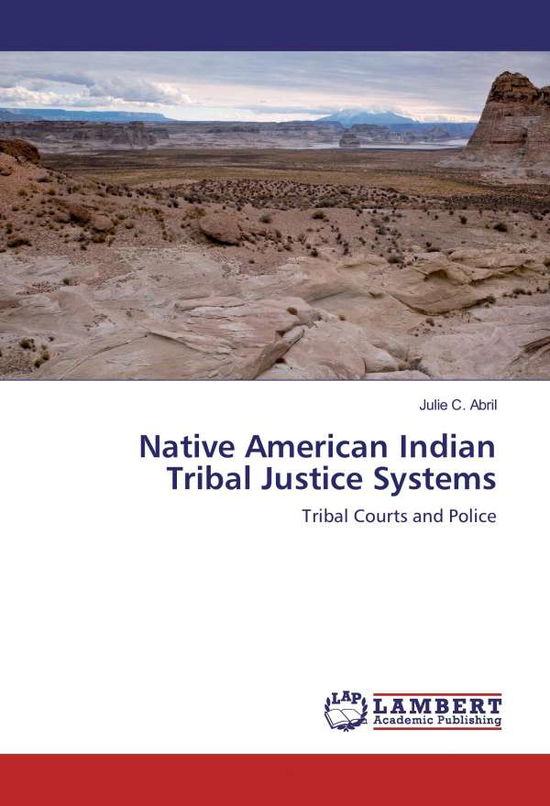 Cover for Abril · Native American Indian Tribal Jus (Book)