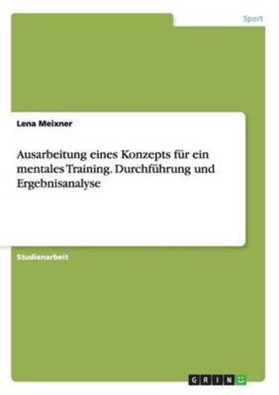 Cover for Meixner · Ausarbeitung eines Konzepts für (Book)