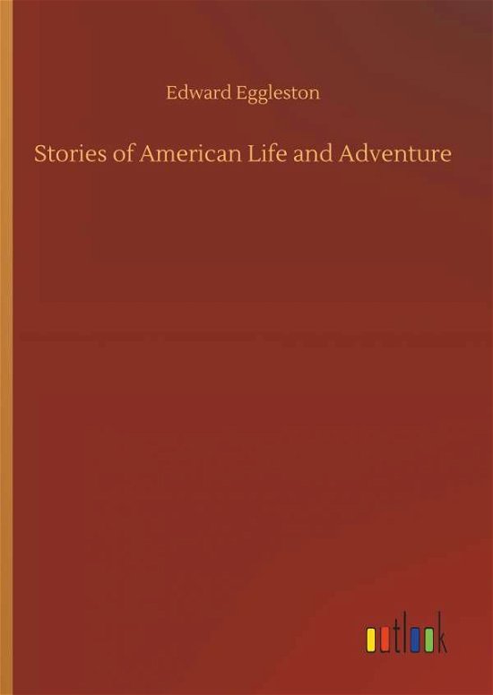Cover for Eggleston · Stories of American Life and (Buch) (2019)