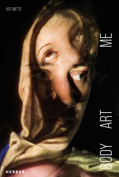 Cover for Veit Mette: BODY ART ME (Hardcover Book) (2023)