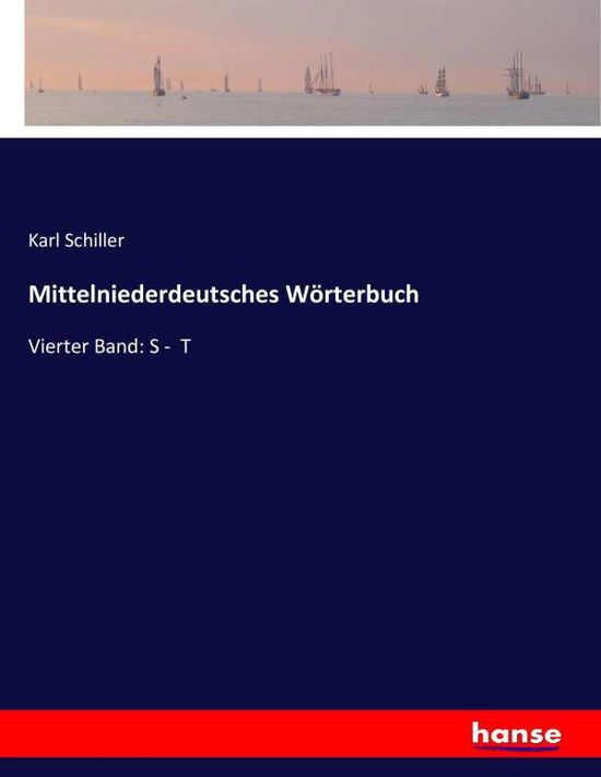 Cover for Schiller · Mittelniederdeutsches Wörterbu (Bok) (2020)