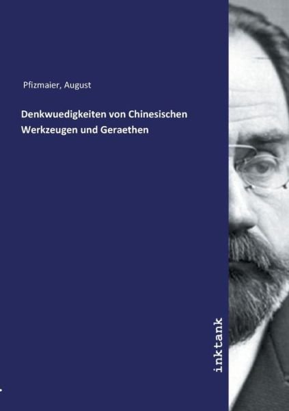 Cover for Pfizmaier · Denkwuedigkeiten von Chinesis (Book)