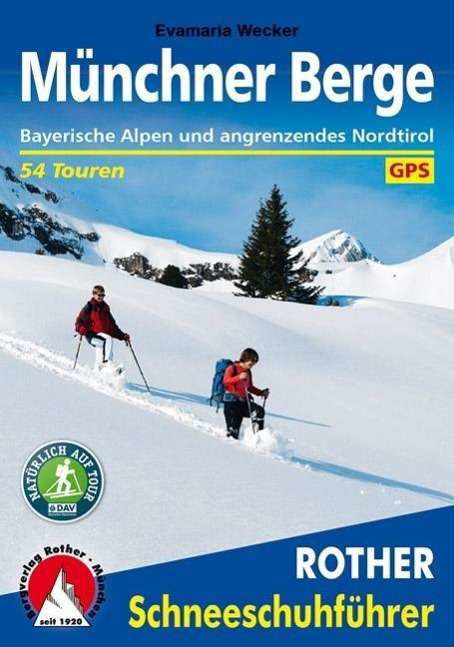 Cover for Wecker · Münchner Berge,Schneeschuhf. (Book)