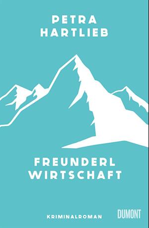 Petra Hartlieb · Freunderlwirtschaft (Book) (2024)