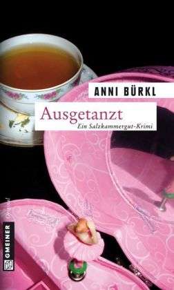 Cover for Anni Bürkl · Ausgetanzt (Book)